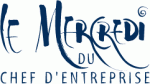 MERCREDI DU CHEF D'ENTREPRISE